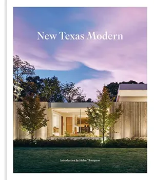 New Texas Modern: The New Modern Book